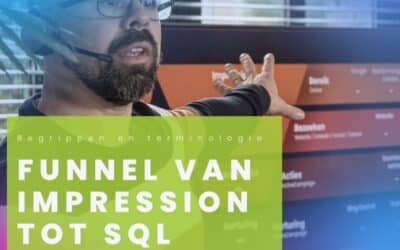 De marketing funnel: van impressions tot SQL’s