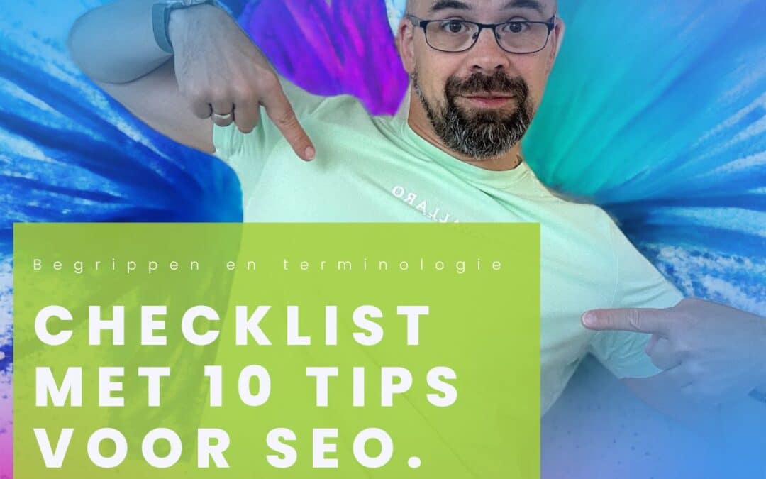 SEO checklist: 10 tips voor een betere vindbaarheid